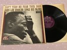 JOHN LEE HOOKER- DON'T TURN ME FROM YOUR DOOR LP 1963 UK LONDON HA-K 8097 N/MINT