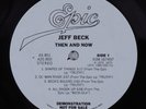 JEFF BECK Then And Now EPIC 2XLP VG+ wlp z