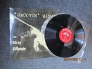 Dizzy Gillespie   Groovin' High   Savoy Lp  MG 12020   RVG    Mono