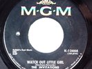 NORTHERN SOUL  INVITATIONS - WATCH OUT LITTLE GIRL - VG++ MGM STOCK 45 - HEAR IT