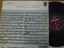 ARTHUR GRUMIAUX / BACH sonata no 2 - partita no 2 for violin solo  / PHILIPS