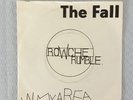 THE FALL - ROWCHE RUMBLE / IN MY AREA - UK ASTEP FORWARD  EX/VG+