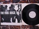 MINT ACETATE  1966 THE FOUL DOGS : NO 1 Rave Up  COOL Fuzzed STONES Punk GARAGE