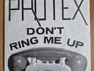 Protex Don't Ring Me Up 7