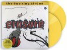 Erasure: The Two Ring Circus Double LP Yellow VINYL Limited Edition New Sealed