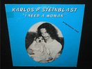 Karlos P.Steinblast vinyl LP I Need A Woman 1981 Progressive Rock;Frederick Recs