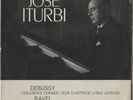 Columbia SAX 2434 Debussy - Ravel Recital (Jose Iturbi) LP