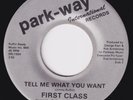 FIRST CLASS Tell Me What You Want  withdrawn 45 MODERN SOUL disco HEAR