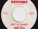 RHON SILVA Get It Right / Got To Have It RARE brutal funk 45 northern soul HEAR