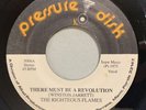 The Righteous Flames - There Must Be A Revolution 45 Pressure Disk Reggae VG+