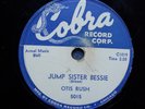 Otis Rush...Jump Sister Bessie...Chicago Blues Orig Cobra 78 rpm '57
