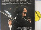 Perényi; Ranki. Beethoven (Cello sonatas, Variations). Hungaroton SLPX 11928-30