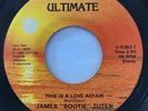 JAMES BOOTIE TUTEN This Is A Love Affair ULTIMATE 45 Rare Modern Soul HEAR