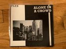 Alone In A Crowd 7