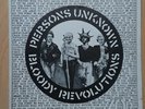 Crass/Poison Girls-Bloody Revolutions/Persons Unknown (Anarcho Punk/The Mob etc)
