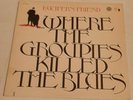 LUCIFER'S FRIEND - WHERE THE GROUPIES KILLED THE BLUES LP - KRAUTROCK HEAVY ROCK