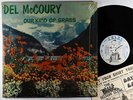 Del McCoury - Our Kind Of Grass LP - Rebel - Bluegrass VG+ Shrink