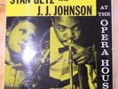 Stan Getz and J J Johnson At The Opera House Vinyl LP 1958 - Excellent Condition