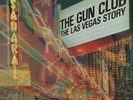 The Gun Club - The Las Vegas Story (Super Deluxe) [New Vinyl LP] Gatefold LP Jac