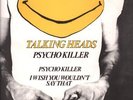 TALKING HEADS Psycho Killer 12 INCH VINYL UK Issue Pressed In Belgium Sire 1977