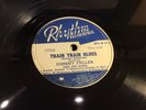 JOHNNY FULLER Rhythm 1773 Train Train Blues/Bad Luck Overtook Me RARE BLUES 78
