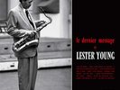 Lester Young - Le Dernier Message de Lester Young Barclay - Sam Records LP + 10”