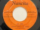 CUCHON NUÑEZ Y SU COMBO - La Jara / RARE SALSA GUAGUANCO VIBES 45 puerto rico