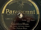 THE HOKUM BOYS PARAMOUNT  Gambler’s Blues/ let Me Have It