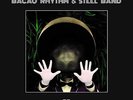 The Bacao Rhythm & Steel Band 55 (Vinyl) 12