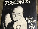 7 Seconds -Skins Brains Guts 7” Alternative Tentacles 1982 Hardcore Punk KBD DOA