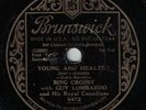 Bing Crosby w/ Guy Lombardo 78 Young & Healthy/You're Getting To Be A Habit SH3E