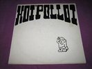 HOI'POLLOI - SAME - CUSTOM FIDELITY US 1972 ORIGINAL - TRIPPY 500 PRESS PRIVATE