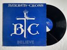 Barred Cross - Believe LP Christian Metal 1985 EX