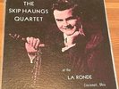 Skip Haungs Quartet at the La Ronde Cincinnati OH LP private press jazz DG SVG