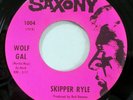 SKIPPER RYLE 45 Wolf Gal/Puddy Tat NEAR MINT Saxony rock novelty halloween Mc681