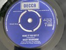 MICKY MOONSHINE * NAME IT YOU GOT IT - DECCA F13555