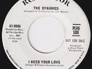 DYNAMICS I Need Your Love STUNNING COND rare orig US 45 northern soul LISTEN