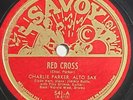 Charlie Parker - Red Cross / Tiny's Tempo, Savoy 541, Jazz 78, 1945