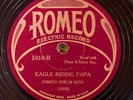 Romeo 5010 Famous Hokum Boys EAGLE RIDING PAPA  Hokum Blues  78 rpm  E  hc