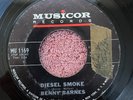 BENNY BARNES Musicor MU 1169 45rpm Diesel Smoke/That's How I Need You