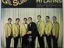 Gil Suarez And The Hi Latins Latin Boogaloo Salsa Guajira LISTEN