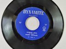 BOBBY WILLIAMS - WORKIN' MAN // DARLING COME HOME [ DYNAMITE ]  [ SOL325 ]
