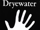 Dryewater:  
