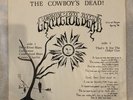 The Grateful Dead - The Cowboy’s Dead  Live at Harpur Spring 1970 - Live LP