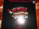 Vinyl LP Al Di Meola-John McLaughlin-Paco De Lucia Friday Night In San Francisco