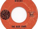 The Blue Chips - Where - Vinyl Record 7.. - S14064A