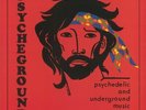 PSYCHEGROUND - Psychedelic & Underground Music (reissuue) - Vinyl (LP)