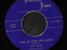 CHET BAKER: i fall in love too easily / winter wonderland PACIFIC JAZZ 7