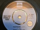 INEZ AND CHARLIE FOXX- TIGHTROPE- PYE INT- 1971- EX- NORTHERN SOUL