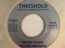 Unknown Modern Soul 45 TINTED GLASS Killing Imports/Buzzy Threshold HEAR Rare